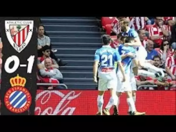 Video: Athletic Bilbao vs Espanyol 0-1 - All Goals & Highlights 2018 HD